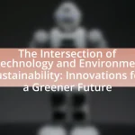 The Intersection of Biotechnology and Environmental Sustainability: Innovations for a Greener Future